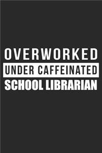 Overworked Under Caffeinated School Librarian