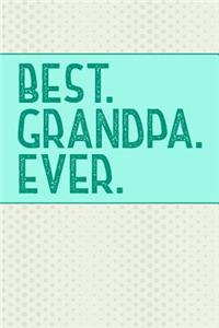 Best Grandpa Ever