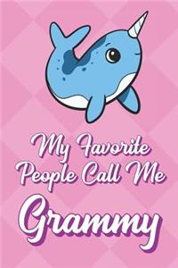 My Favorite People Call Me Grammy