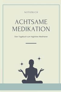 Achtsames Meditieren Notizbuch