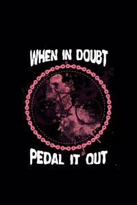 When In Doubt Pedal It Out: Blank Paper Sketch Book - Artist Sketch Pad Journal for Sketching, Doodling, Drawing, Painting or Writing