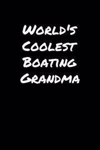 World's Coolest Boating Grandma