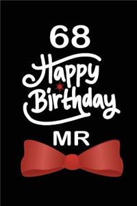 68 Happy birthday mr