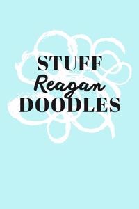 Stuff Reagan Doodles
