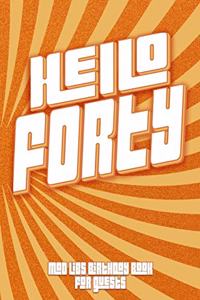 HELLO FORTY Mad Libs Birthday Book For Guests