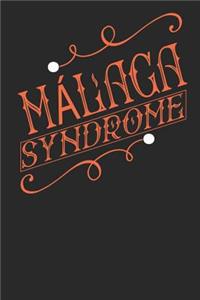 Malaga Syndrome