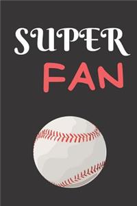 Super Fan