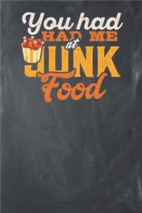 You had me at Junk Food