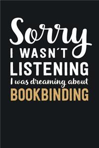 I was Dreaming about Bookbinding