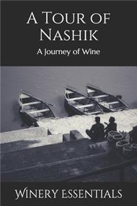 Tour of Nashik