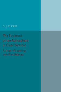 The Structure of the Atmosphere in Clear Weather