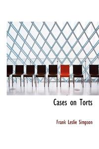 Cases on Torts