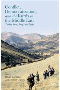 Conflict, Democratization, and the Kurds in the Middle East