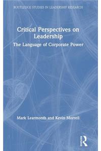 Critical Perspectives on Leadership