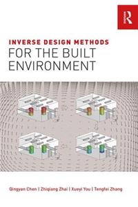 Inverse Design Methods for the Built Environment