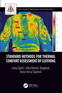 Standard Methods for Thermal Comfort Assessment of Clothing