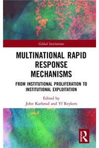 Multinational Rapid Response Mechanisms