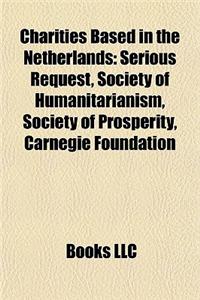 Charities Based in the Netherlands Charities Based in the Netherlands