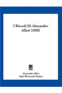 I Ricordi Di Alessandro Allori (1908)