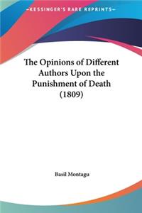 The Opinions of Different Authors Upon the Punishment of Death (1809)