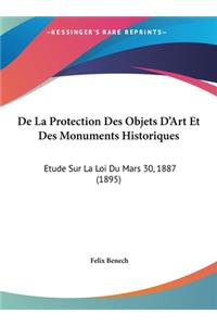 de La Protection Des Objets D'Art Et Des Monuments Historiques