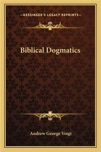 Biblical Dogmatics