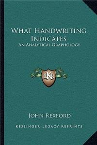 What Handwriting Indicates