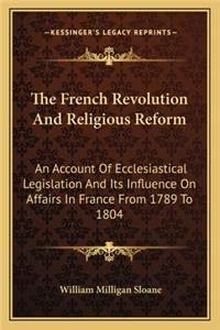 The French Revolution and Religious Reform