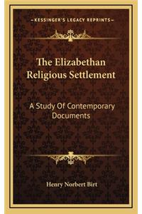The Elizabethan Religious Settlement
