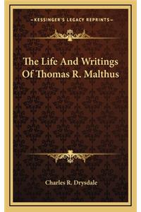 The Life and Writings of Thomas R. Malthus