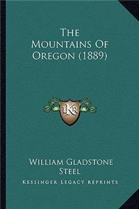 The Mountains of Oregon (1889)