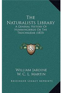 The Naturalists Library