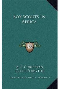 Boy Scouts In Africa