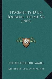 Fragments D'Un Journal Intime V2 (1905)