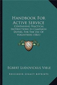 Handbook for Active Service