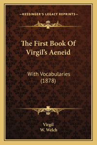 First Book Of Virgil's Aeneid