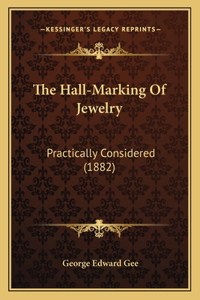 Hall-Marking Of Jewelry