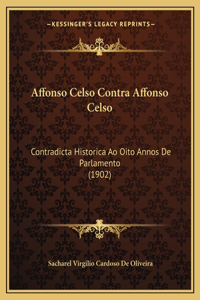 Affonso Celso Contra Affonso Celso
