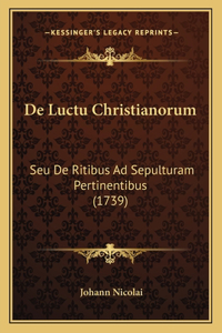 De Luctu Christianorum