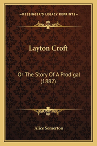 Layton Croft