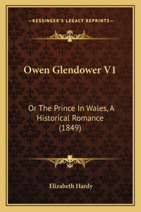 Owen Glendower V1