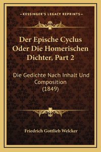 Der Epische Cyclus Oder Die Homerischen Dichter, Part 2