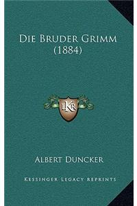 Bruder Grimm (1884)