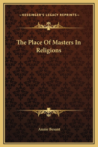 The Place Of Masters In Religions