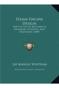 Steam-Engine Design