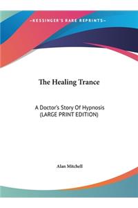 The Healing Trance