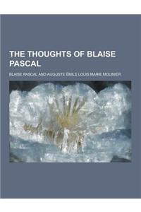 The Thoughts of Blaise Pascal