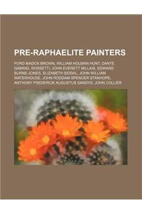 Pre-Raphaelite Painters