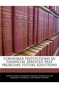 Consumer Protections in Financial Services