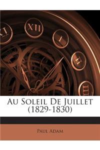 Au Soleil de Juillet (1829-1830)